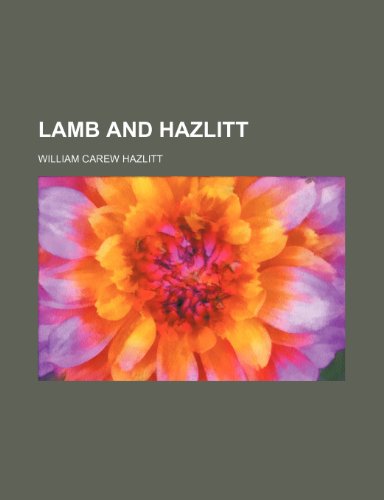 Lamb and Hazlitt (9781231321539) by William Carew Hazlitt