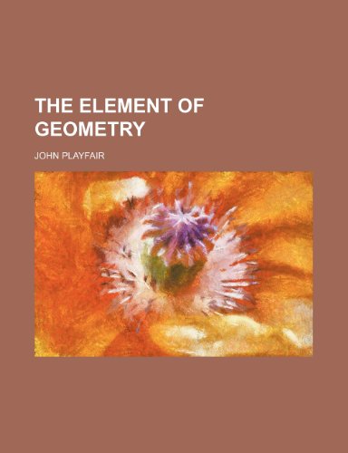 9781231323854: The Element of geometry