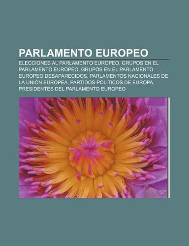 Stock image for Parlamento Europeo: Elecciones Al Parlam for sale by Reuseabook