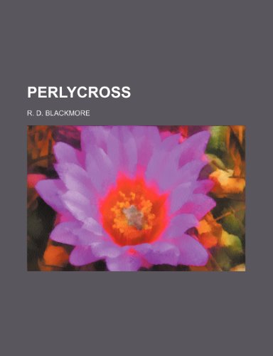 perlycross (9781231470374) by R.D. Blackmore