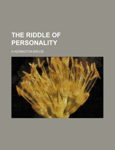 The Riddle of Personality (9781231669440) by Bruce, H.addington