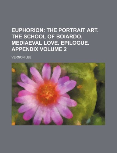Euphorion Volume 2 (9781231671856) by Lee, Vernon