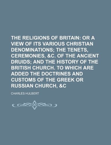 The Religions of Britain (9781231735992) by Charles Hulbert