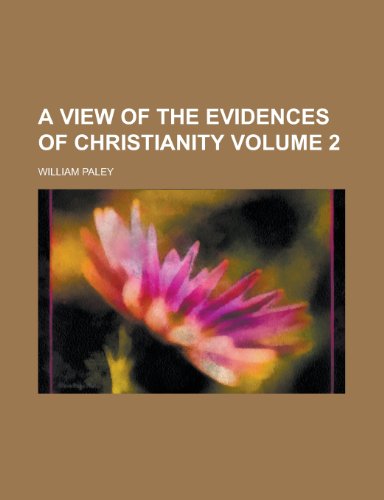 9781231766019: A View of the Evidences of Christianity Volume 2