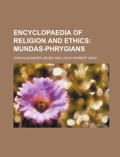 9781231795521: Encyclopaedia of Religion and Ethics