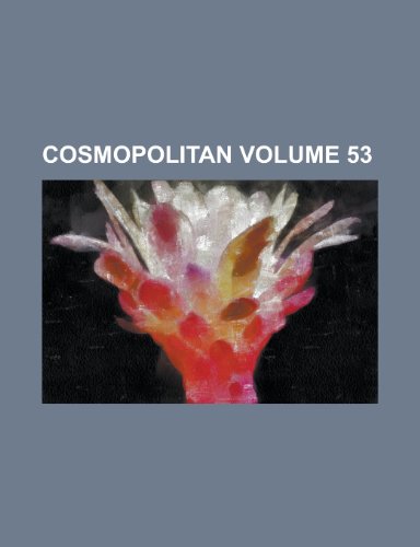 9781231811085: Cosmopolitan Volume 53