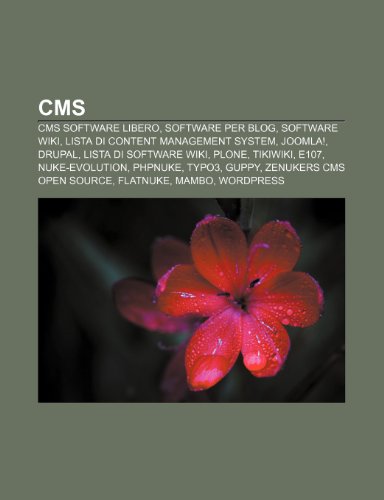 Imagen de archivo de CMS: CMS Software Libero, Software Per Blog, Software Wiki, Lista Di Content Management System, Joomla!, Drupal, Lista Di S a la venta por Buchpark