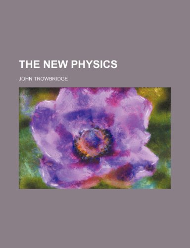 9781231982860: The new physics