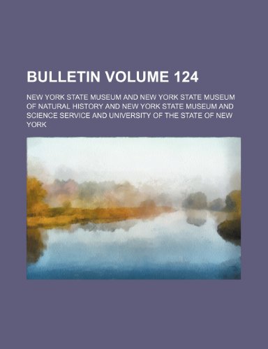 Bulletin Volume 124 (9781232008590) by New York State Museum