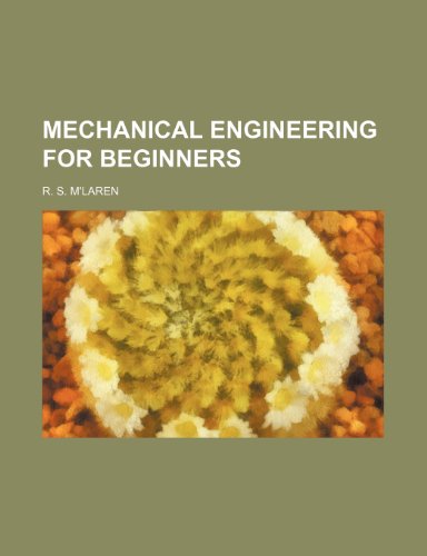 Stock image for Mechanical Engineering for Beginners for sale by Anybook.com