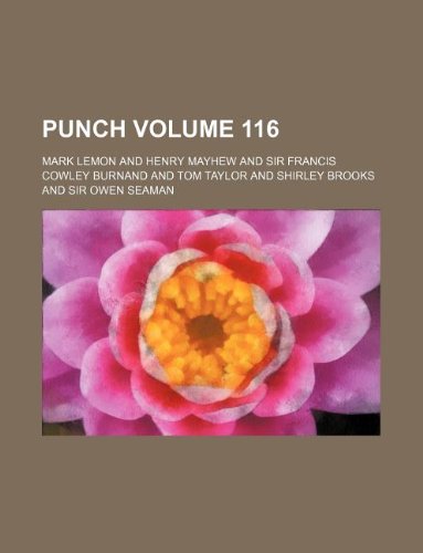 Punch Volume 116 (9781232371960) by Mark Lemon