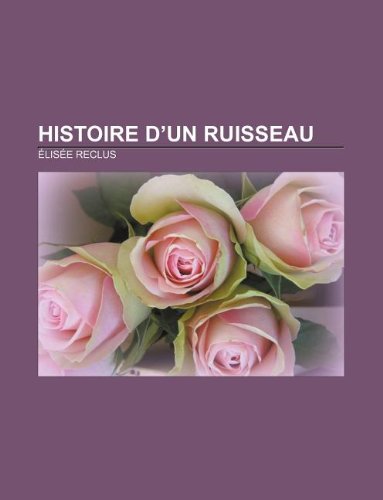 Stock image for Histoire D'Un Ruisseau for sale by Buchpark