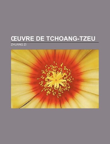 Beispielbild fr Ouvre de Tchoang-tzeu (French Edition) zum Verkauf von Phatpocket Limited
