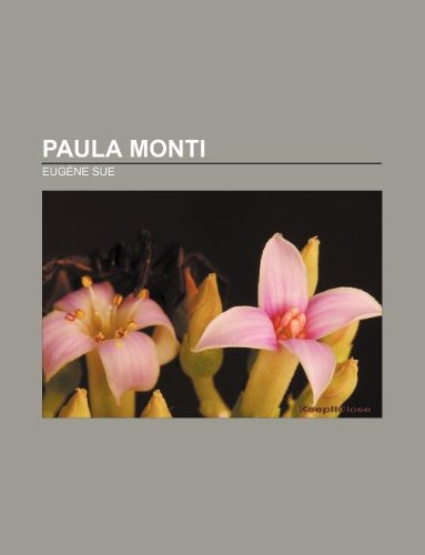 Paula Monti (French Edition) (9781232559221) by Sue, Eugene