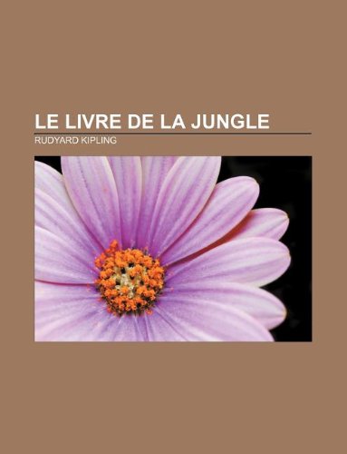 9781232559559: Le Livre de la Jungle