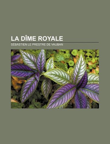 9781232560234: La Dime Royale