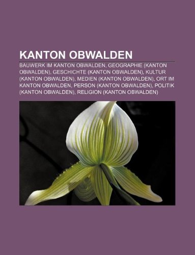 Kanton Obwalden - Books LLC