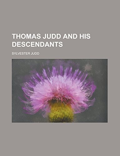 9781234180287: Thomas Judd and His Descendants