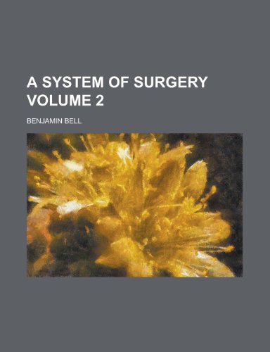 9781234408725: A system of surgery Volume 2