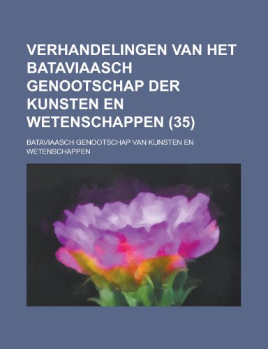 9781234513344: Verhandelingen Van Het Bataviaasch Genootschap Der Kunsten En Wetenschappen (35)