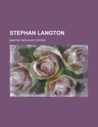 Stephan Langton (9781234561833) by Tupper, Martin Farquhar