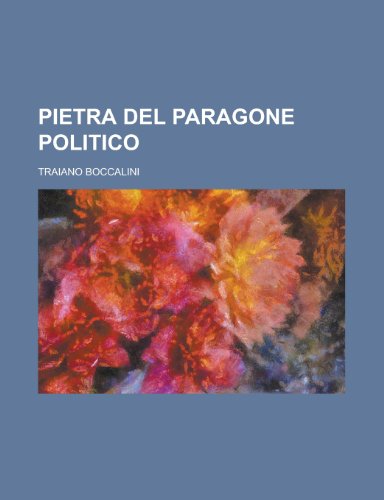 9781234563707: Pietra del Paragone Politico