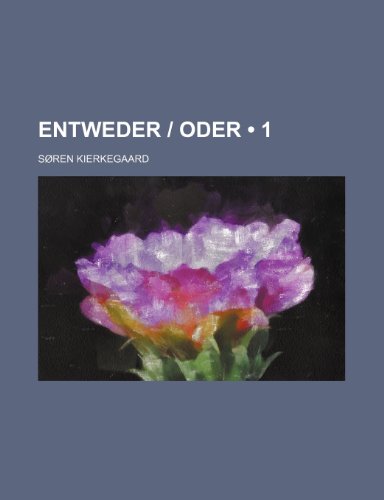 Entweder Oder (1) (9781234904548) by Kierkegaard, Soren