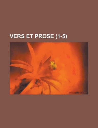 Vers Et Prose (1-5 ) (9781234918002) by [???]