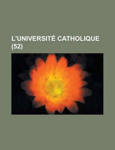 L'UniversitÃ© catholique (52) (9781234932862) by Groupe, Livres