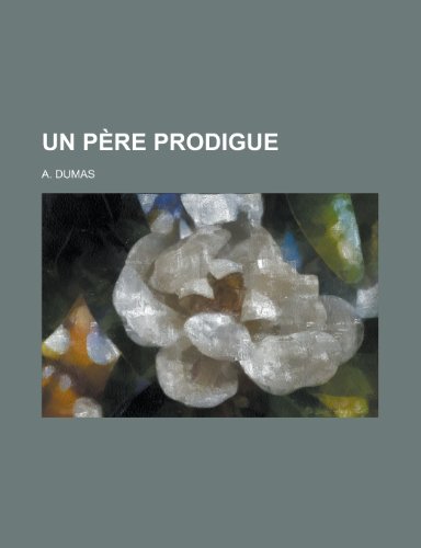 9781234951702: Un pre prodigue