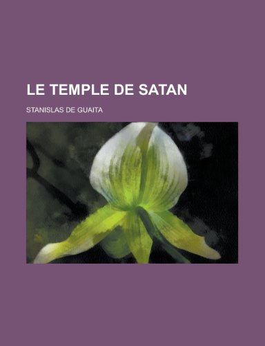 9781234957957: Le Temple de Satan