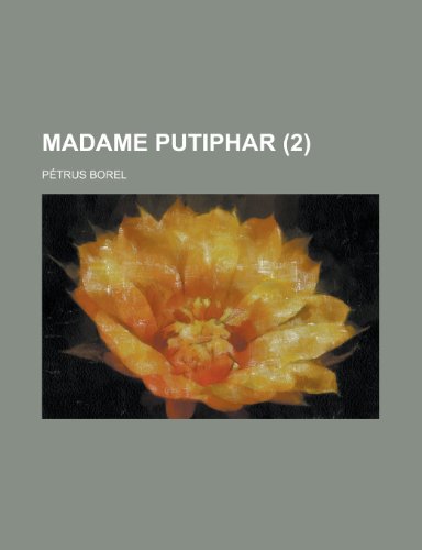 9781234973360: Madame Putiphar (2)