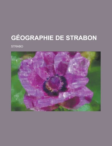 GÃ©ographie de Strabon (9781234979041) by Strabo