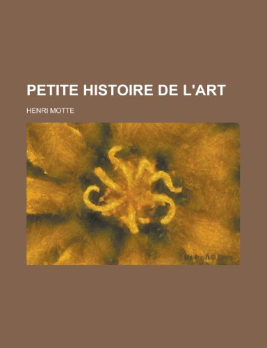 9781234983208: Petite Histoire de L'Art