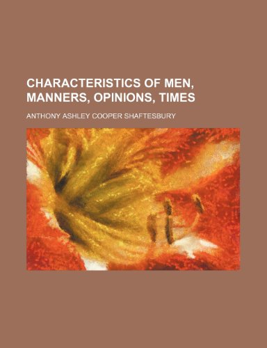 9781235002113: Characteristics of Men, Manners, Opinions, Times