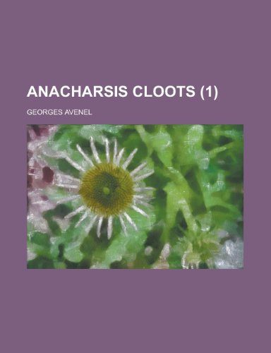 9781235040399: Anacharsis Cloots (1)