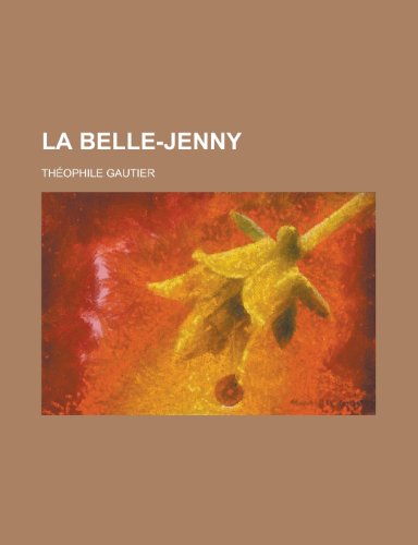 La Belle-Jenny (9781235057359) by [???]