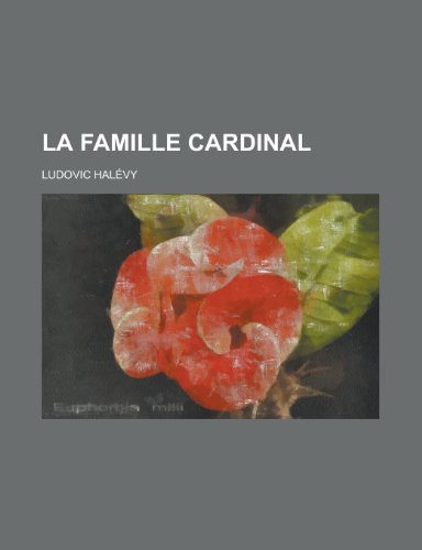 9781235093289: La Famille Cardinal