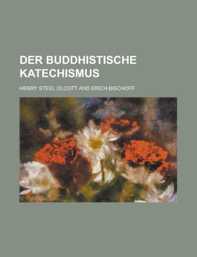 9781235094804: Der Buddhistische Katechismus