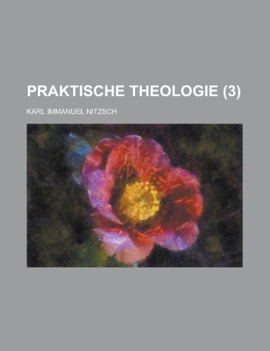 Praktische Theologie (3) (9781235096723) by [???]