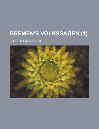 9781235107283: Bremen's Volkssagen