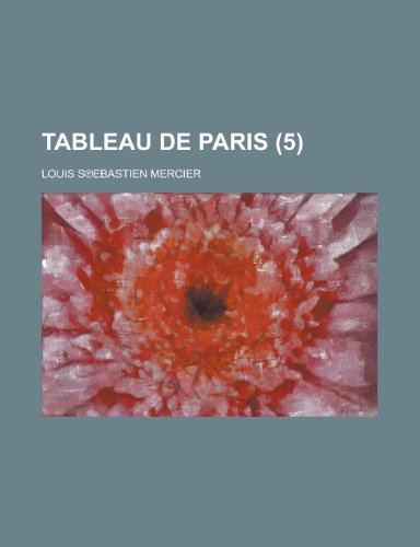 9781235111747: Tableau de Paris (5 )