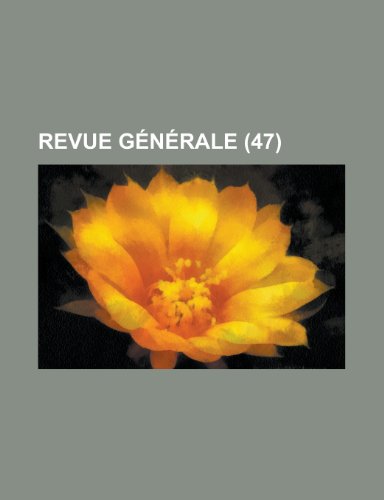 Revue GÃ©nÃ©rale (47) (9781235123764) by Groupe, Livres