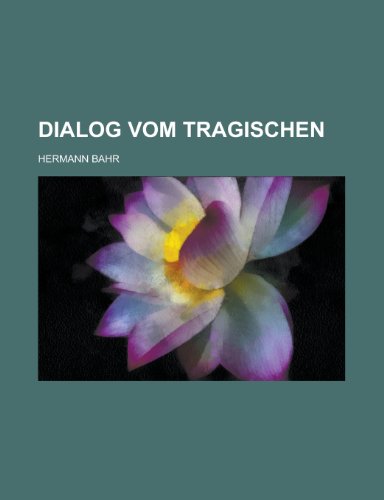 9781235130045: Dialog Vom Tragischen