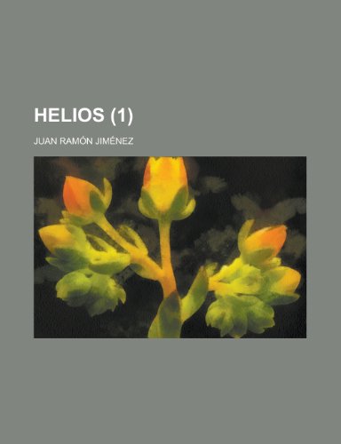 Helios (1) (9781235155635) by JimÃ©nez, Juan RamÃ³n