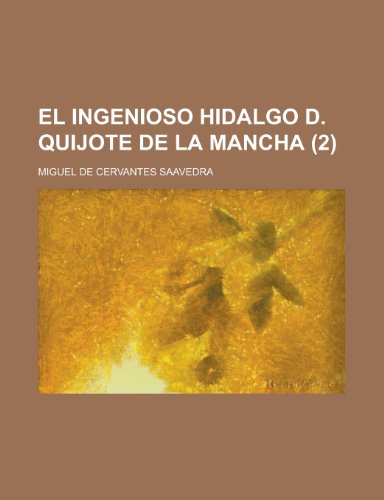 9781235175558: El Ingenioso Hidalgo D. Quijote de La Mancha (2)