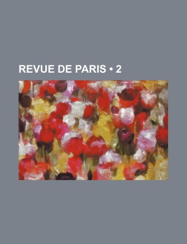 Revue de Paris (2) (9781235265150) by Groupe, Livres