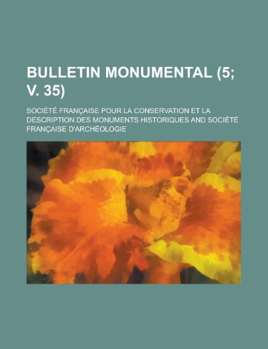 Bulletin Monumental (5; V. 35) (9781235266577) by Groupe, Livres