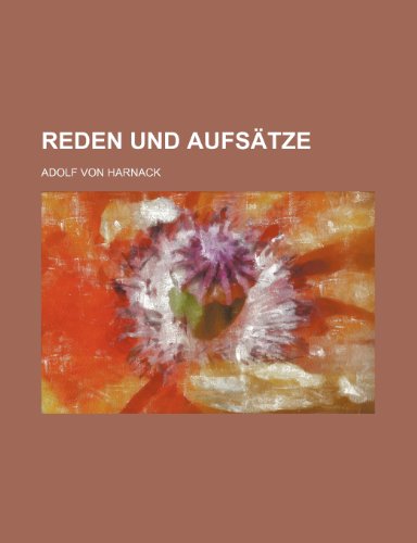Reden Und AufsÃ¤tze (2) (9781235349096) by Harnack, Adolf Von
