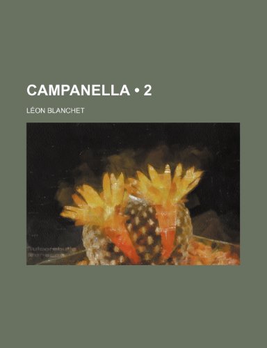 Campanella (2) (9781235376221) by Blanchet, LÃ©on